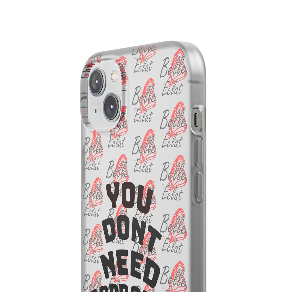Phone Case — “You Don’t Need Approval” Clear Protective Case, Empowerment Design