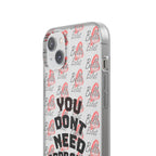 Phone Case — “You Don’t Need Approval” Clear Protective Case, Empowerment Design