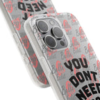 Phone Case — “You Don’t Need Approval” Clear Protective Case, Empowerment Design