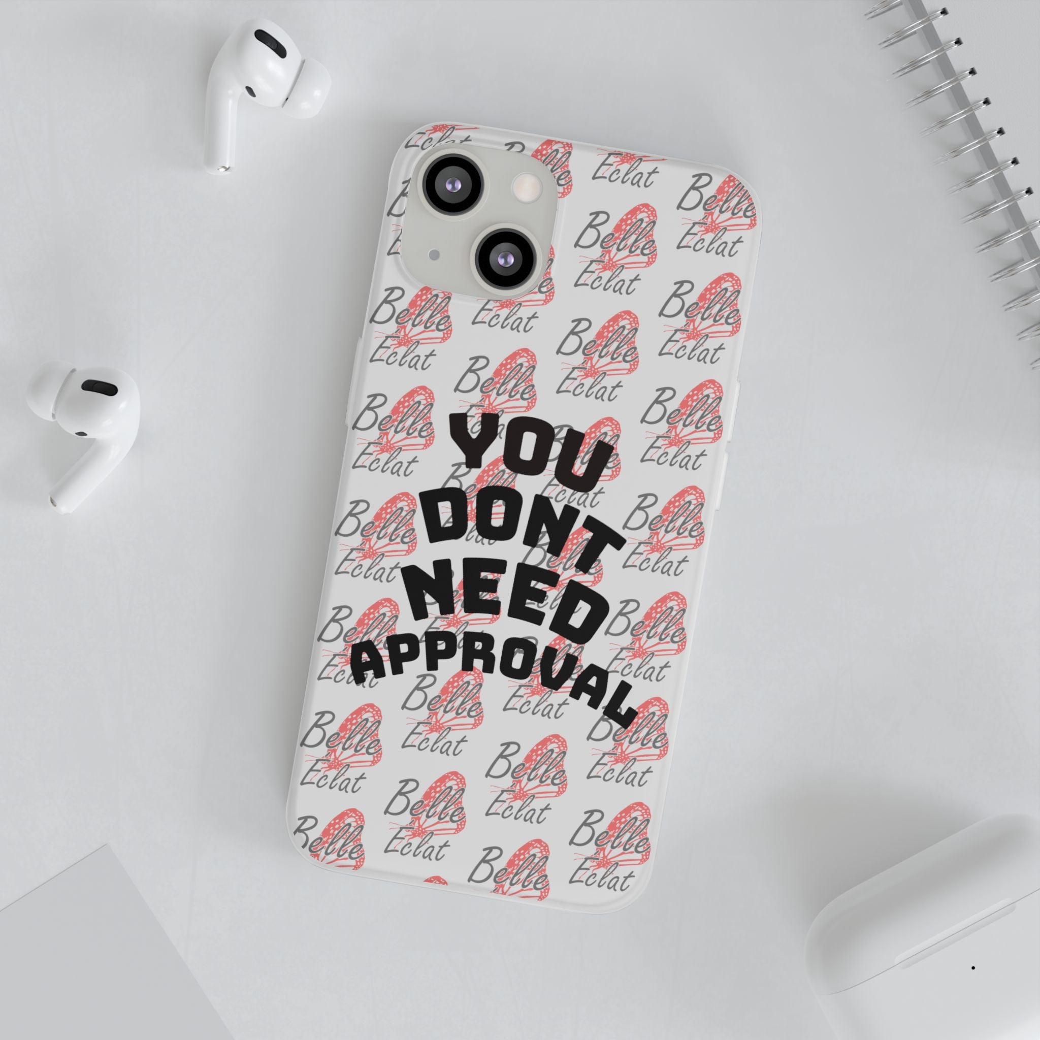Phone Case — “You Don’t Need Approval” Clear Protective Case, Empowerment Design