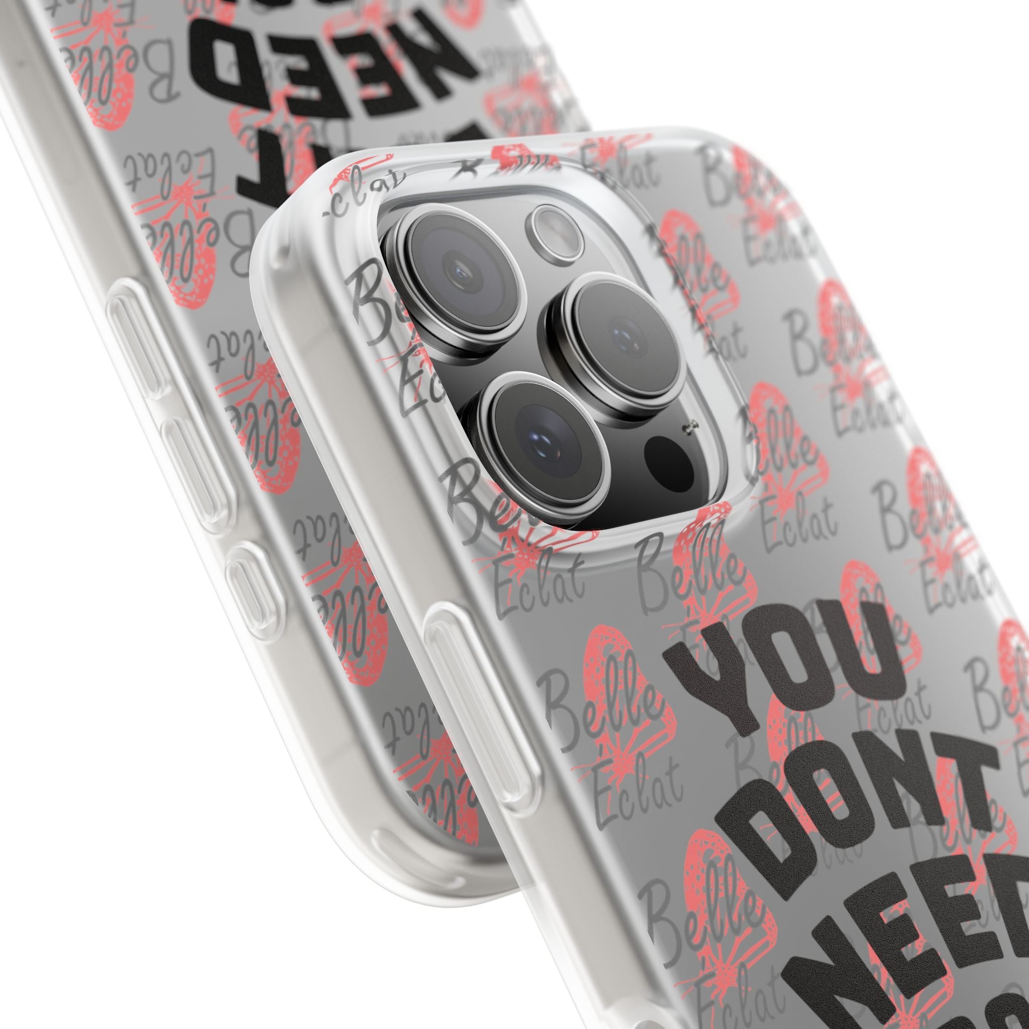 Phone Case — “You Don’t Need Approval” Clear Protective Case, Empowerment Design