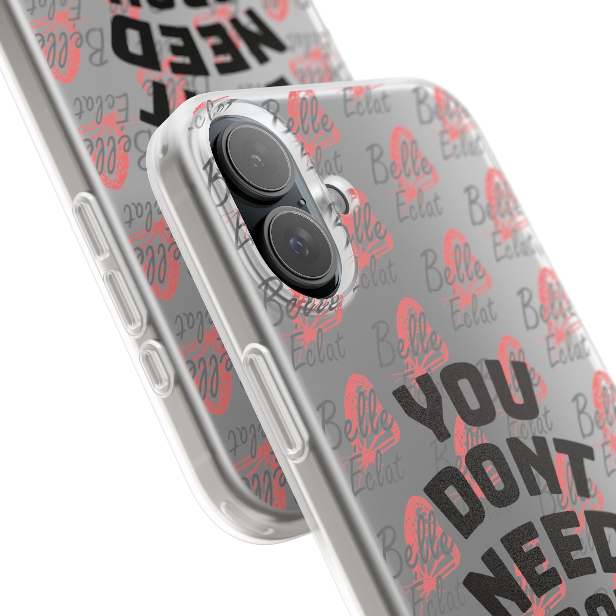Phone Case — “You Don’t Need Approval” Clear Protective Case, Empowerment Design