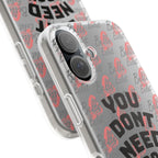Phone Case — “You Don’t Need Approval” Clear Protective Case, Empowerment Design